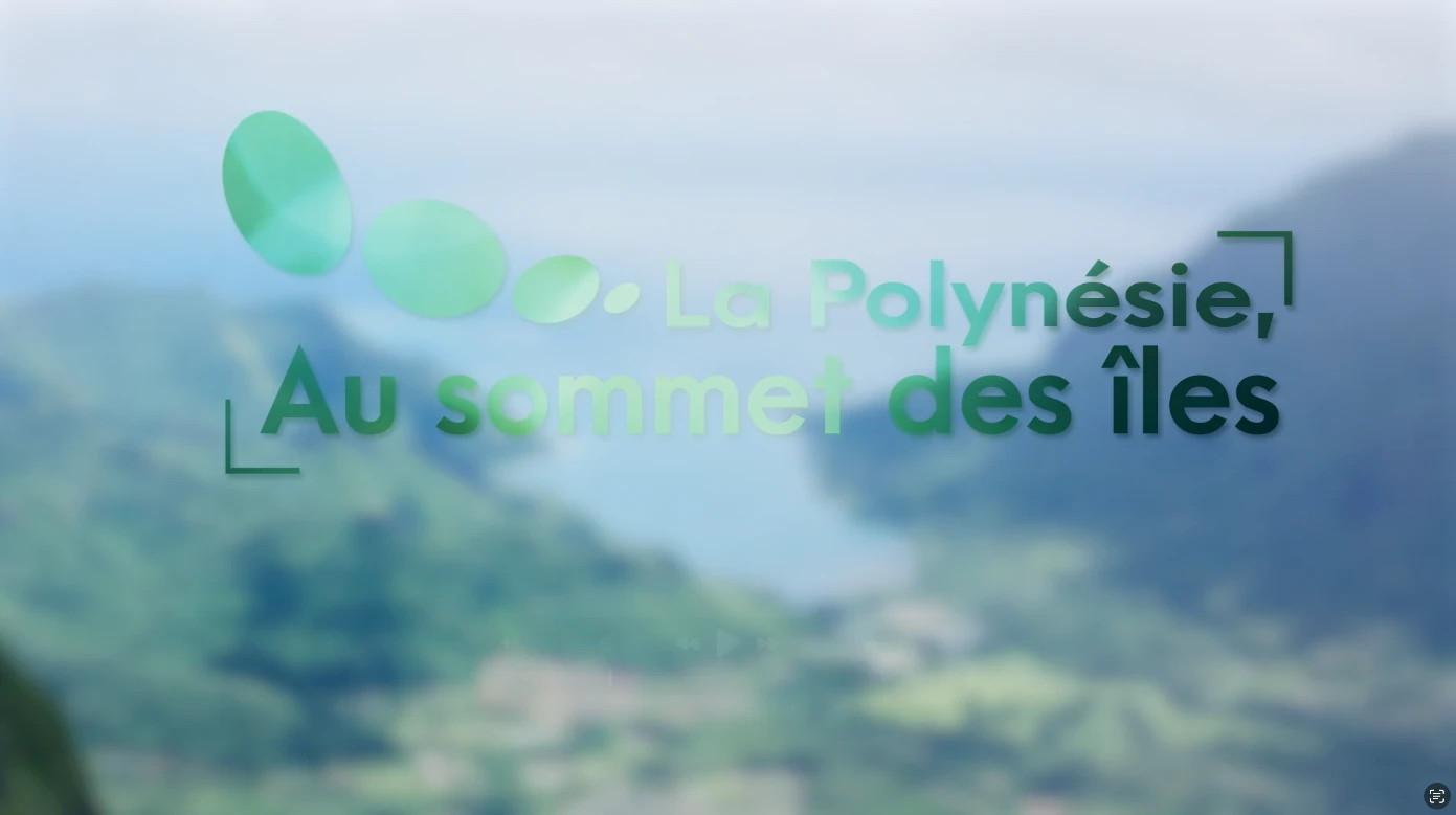 La Polynésie, au sommet des îles