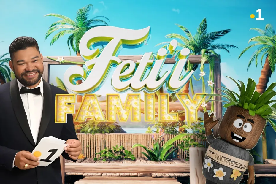 Affiche de présentation du jeu télévisé Fetii Family